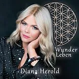 Diana Herold CD Wunder Leben