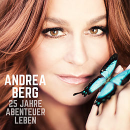 Andrea Berg CD 25 Jahre Abenteuer Leben