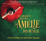 Various/Original-Cast CD Die Fabelhafte Welt Der Amélie-das Musical