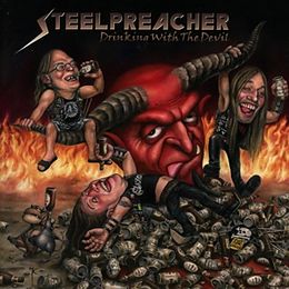 Steelpreacher CD Drinking With The Devil
