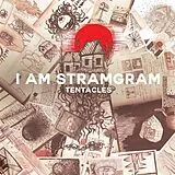 I Am Stramgram Vinyl Tentacles