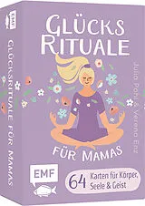 Textkarten / Symbolkarten Kartenbox: Glücksrituale für Mamas | Finde Ruhe und Gelassenheit im Familienalltag von Julia Pohl, Verena Enz