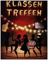 MORD bei Tisch: Klassentreffen (Spiel) Spiel