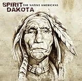 Spirit Dakota Vinyl The Native Americans (marbled Lp)