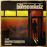 Böhse Onkelz CD Kneipenterroristen - 30 Jahre