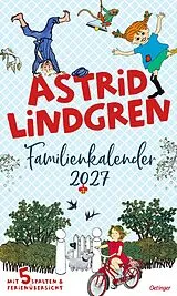 Kalender Astrid Lindgren Familienkalender 2027 von Ilon Wikland, Ingrid Vang Nyman, Cecilia / Berg, Björn Heikkilä