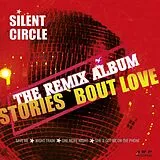 Silent Circle Vinyl Stories - The RemiX Album