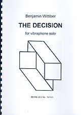 Benjamin Wittiber Notenblätter The Decision für Vibraphon