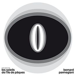 Bernard Parmegiani Vinyl Les Soleils De L'île De Pâques / La Brûlure De Mil