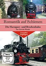 Romantik Auf Schienen: Die Harzquer-Und Brockenba DVD