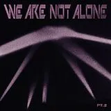 Various Artists LP (analog) We Are Not Alone - Part 2