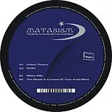 Matasism Vinyl The Music Is Control Of Your Acid Mind