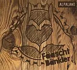 Fäaschtbänkler CD Alpaland