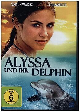 Alyssa und ihr Delphin DVD