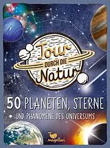 Tour durch die Natur - 50 Planeten, Sterne und Phänomene des Universums Spiel