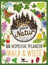 Tour durch die Natur - 50 heimische Pflanzen - Wald & Wiese Spiel
