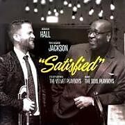 Adam Hall & The Velvet Playboys,Richard Jackson CD Satisfied