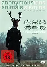 Anonymous Animals-Uncut Kinofassung DVD