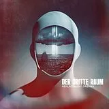 Dritte Raum,Der Vinyl Replacement Dreams (2lp)