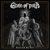 Grain of Pain Vinyl Behind Us All (Vinyl)