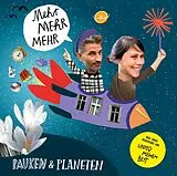Audio CD (CD/SACD) Mehr Mehr Mehr. Kinderlieder von Pauken und Planeten