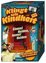 Klingt wie Kindheit. Einmal Helden, immer Helden Spiel