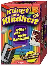 Klingt wie Kindheit. Früher war mehr Bandsalat Spiel