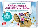 Kinder-Coaching: Den Schatz in mir finden, m. 1 Beilage Spiel