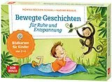 Textkarten / Symbolkarten Bewegte Geschichten für Ruhe und Entspannung von Monika Bücken-Schaal