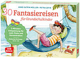 Textkarten / Symbolkarten 30 Fantasiereisen für Grundschul-Kinder von Anne-Katrin Müller