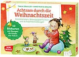 Achtsam durch die Weihnachtszeit. Fantasiereisen, Massagegeschichten und Achtsamkeitsübungen, m. 1 Beilage Spiel