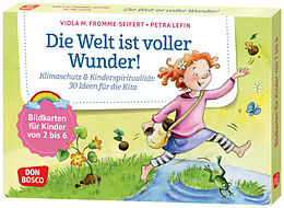 Set mit div. Artikeln (Set) Die Welt ist voller Wunder! von Viola M. Fromme-Seifert