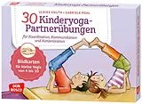 Textkarten / Symbolkarten 30 Kinderyoga-Partnerübungen für Koordination, Kommunikation und Konzentration von Ulrike Knuth