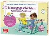 30 Massagegeschichten für Grundschulkinder von Anne-Maike von Walsleben