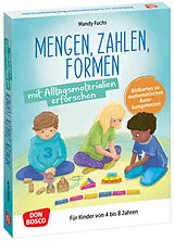 Mengen, Zahlen, Formen mit Alltagsmaterialien erforschen, m. 1 Beilage Spiel