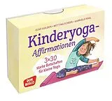 Textkarten / Symbolkarten Kinderyoga-Affirmationen. 3 x 30 starke Botschaften für kleine Yogis von Elke Gulden, Bettina Scheer