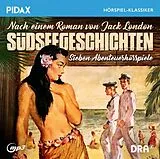 Audio CD (CD/SACD) Jack London: Südseegeschichten von Jack London