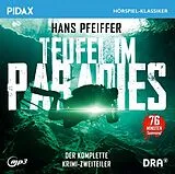 Audio CD (CD/SACD) Teufel im Paradies von Hans Pfeiffer