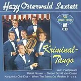 Hazy Sextett Osterwald CD Kriminal-tango - 50 Grosse Erfolge