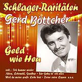 Gerd Boettcher CD Geld Wie Heu (schlager-raritäten)