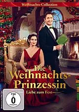 Die Weihnachtsprinzessin - Liebe zum Fest DVD