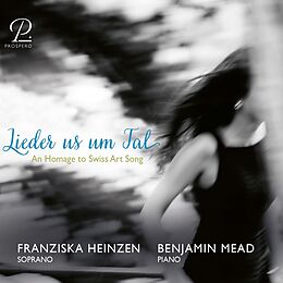 Heinzen,Franziska/Mead,Benjamin CD Lieder us um Tal-Lieder aus dem Valais