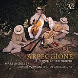 Zeller/Paronuzzi/Castillo Luna CD Arpeggione - A forgotten Instrument