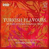 Griffiths,H./Deutsches Symphonie-Orchester Berlin CD Turkish Flavours - 100 Years of Turkish Symphonic