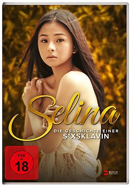 Selina - Die Geschichte einer S*xsklavin DVD