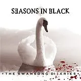 Seasons In Black Vinyl The Swansong Diearies (re-release)