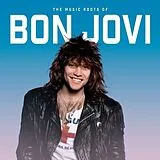 Bon Jovi Vinyl The Music Roots Of