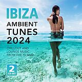 Various CD Ibiza Ambient Tunes 2024(2cd)