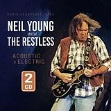 Neil Young with The Restless CD Acoustic & Electric