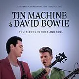 Tin Machine & David Bowie CD You Belong In Rock And Roll